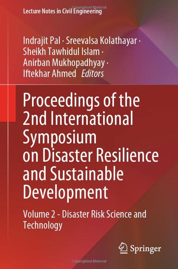 Proceedings of the 2nd International Symposium on Disaster Resilience and Sustai [Hardcover]