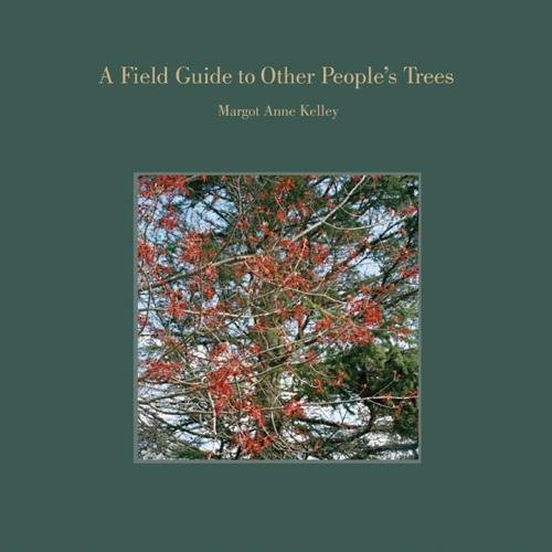 A Field Guide to Other People's Trees [Hardcover]