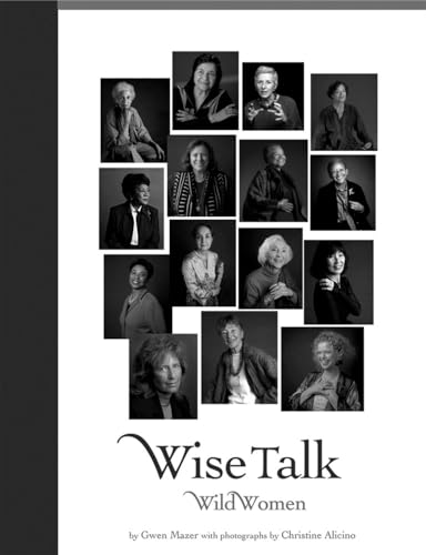 Wise Talk: Wild Women [Hardcover]