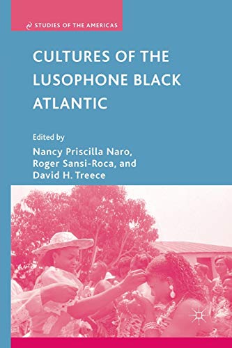 Cultures of the Lusophone Black Atlantic [Paperback]