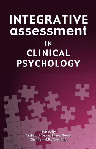 Integrative Assessment in Clinical Psychology [Paperback]