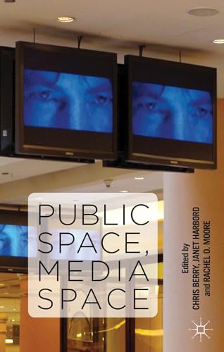 Public Space, Media Space [Hardcover]