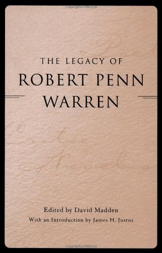 The Legacy Of Robert Penn Warren (southern Literary Studies) [Hardcover]