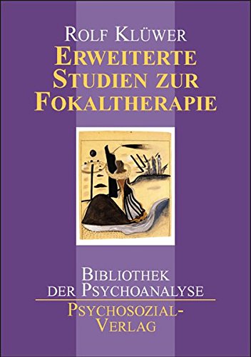 Ereiterte Studien Zur Fokaltherapie (german Edition) [Paperback]