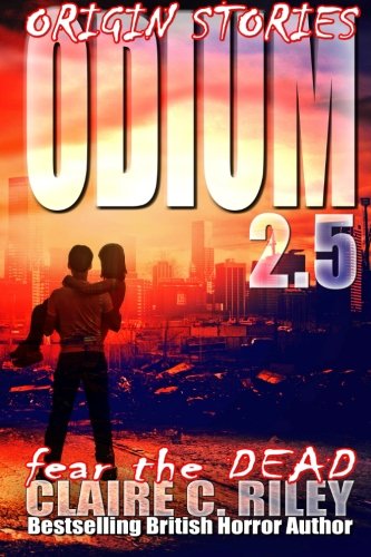 Odium 2.5 The Dead Saga (odium Origin Stories) (volume 2) [Paperback]