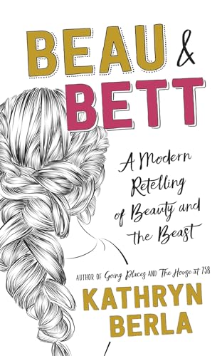 Beau and Bett [Paperback]