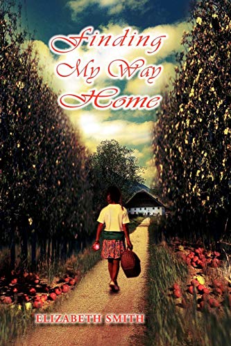 Finding My Way Home [Paperback]