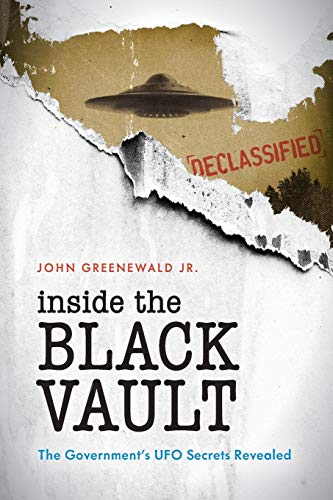 Inside The Black Vault: The Government's UFO Secrets Revealed [Paperback]