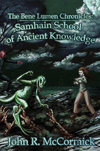 The Bene Lumen Chronicles Samhain School Of Ancient Knoledge [Paperback]