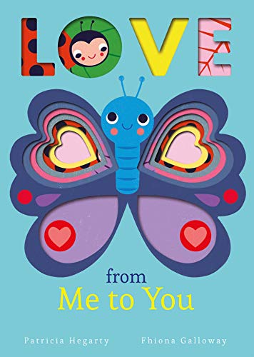 Love From Me to You [Board book]