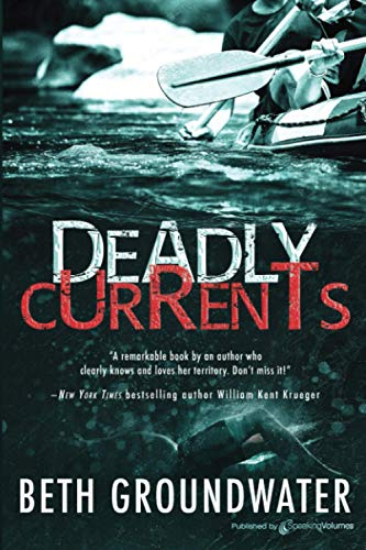 Deadly Currents [Paperback]