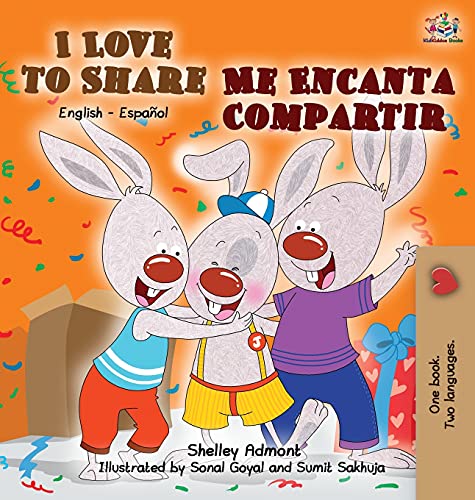 I Love To Share Me Encanta Compartir English Spanish Bilingual Edition (english [Hardcover]