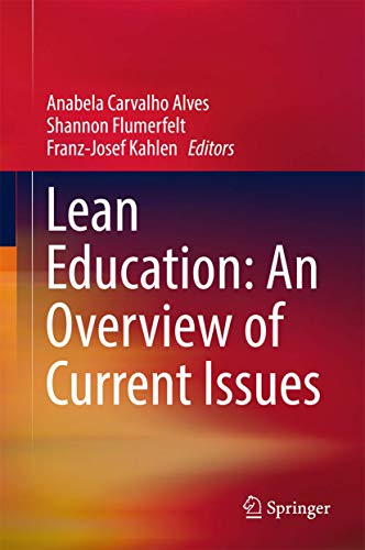 Lean Education An Overvie of Current Issues [Hardcover]