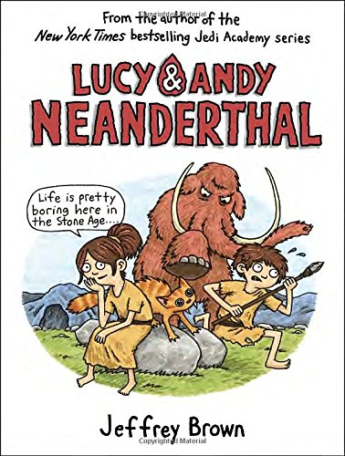 Lucy & Andy Neanderthal [Hardcover]