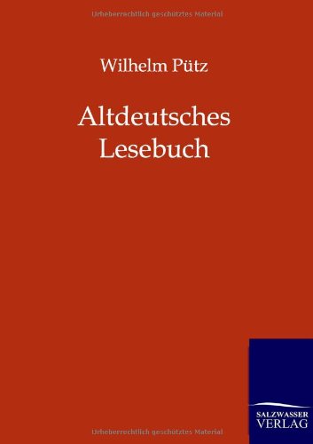 Altdeutsches Lesebuch (german Edition) [Paperback]