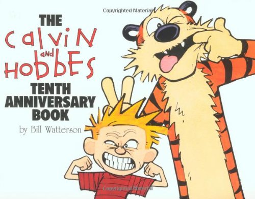 The Calvin and Hobbes Tenth Anniversary Book [Paperback]