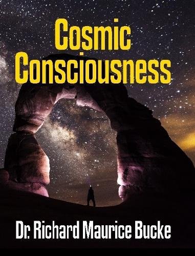 Cosmic Consciousness - Facsimile Edition [Paperback]