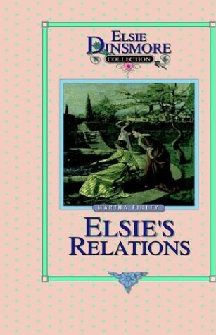 Elsie's Ne Relations [Hardcover]