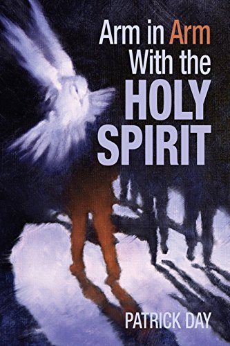 Arm In Arm With The Holy Spirit [Paperback]