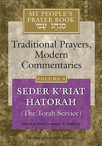 My People's Prayer Book Vol 4 Seder K'riat Hatorah (Shabbat Torah Service) [Paperback]