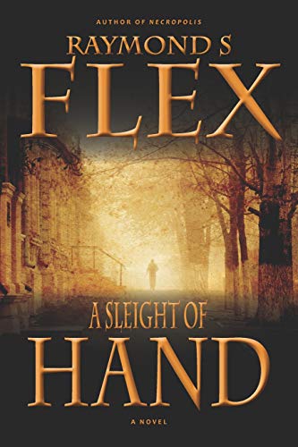 A Sleight Of Hand (dante Gobornik) (volume 1) [Paperback]