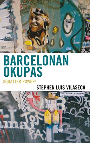 Barcelonan Okupas Squatter Poer [Hardcover]