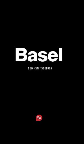 Basel - Das City-Tagebuch (hat I Like Stadtetagebucher) (german Edition) [Hardcover]