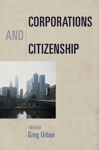 Corporations and Citizenship [Hardcover]