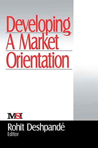 Developing a Market Orientation [Paperback]