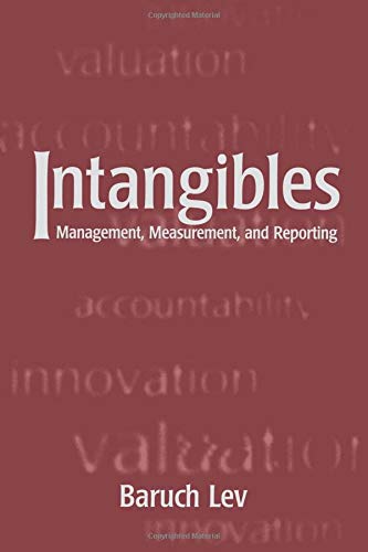 Intangibles Management, Measurement, and Reporting [Paperback]