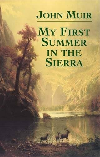 My First Summer in the Sierra [Paperback]