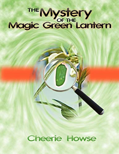 Mystery of the Magic Green Lantern [Paperback]