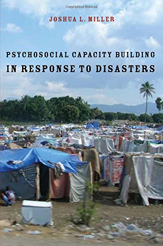 Psychosocial Capacity Building in Response to Disasters [Paperback]