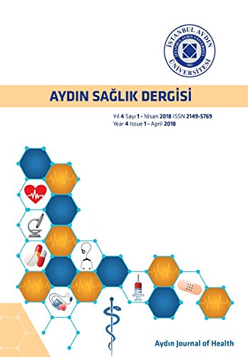 Aydin Journal of Health  Yl 4 Say 1 - Nisan - 2018 [Paperback]