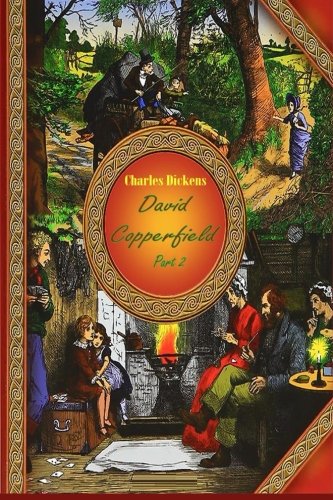 David Copperfield Part 2 [Paperback]