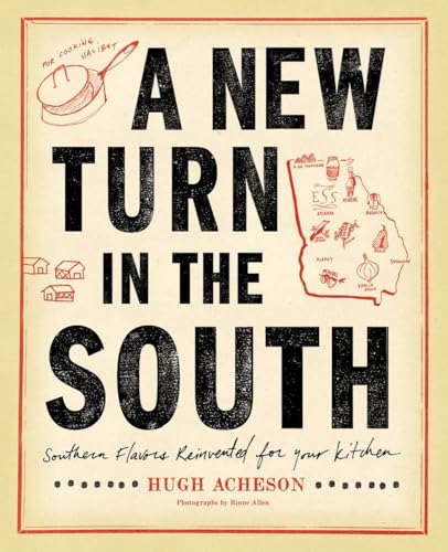 A New Turn in the South: Southern Flavors Reinvented for Your Kitchen: A Cookboo [Hardcover]