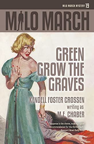 Milo March 19  Green Gro the Graves [Paperback]