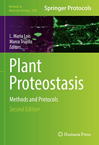 Plant Proteostasis: Methods and Protocols [Hardcover]