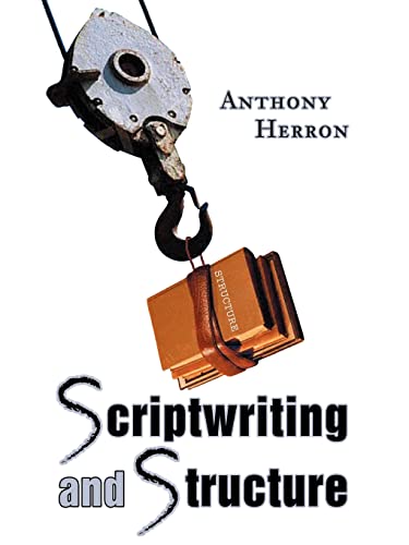 Scriptwriting and Structure [Paperback]