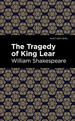 The Tragedy of King Lear [Paperback]