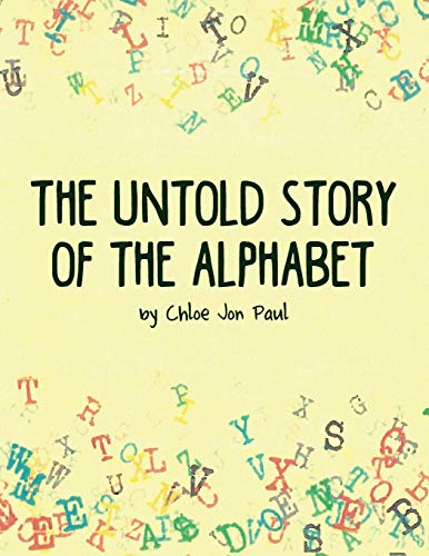 Untold Story of the Alphabet [Paperback]