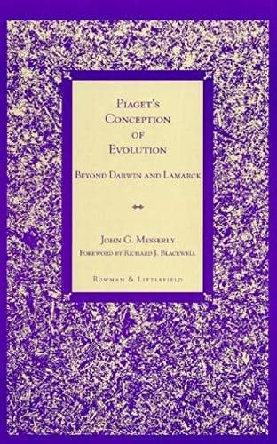 Piaget's Conception of Evolution: Beyond Darwin and Lamarck [Paperback]