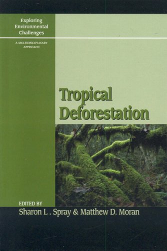 Tropical Deforestation [Hardcover]