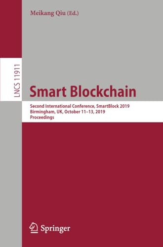 Smart Blockchain Second International Conference, SmartBlock 2019, Birmingham,  [Paperback]