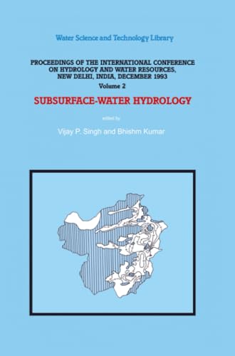 Subsurface-Water Hydrology: Proceedings of the International Conference on Hydro [Paperback]