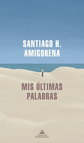 Mis ?ltimas palabras / My Last Words [Paperback]