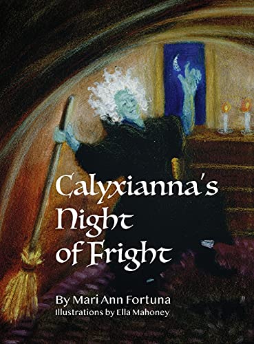 Calyxianna's Night Of Fright