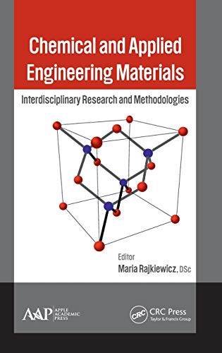 Chemical and Applied Engineering Materials Interdisciplinary Research and Metho [Hardcover]