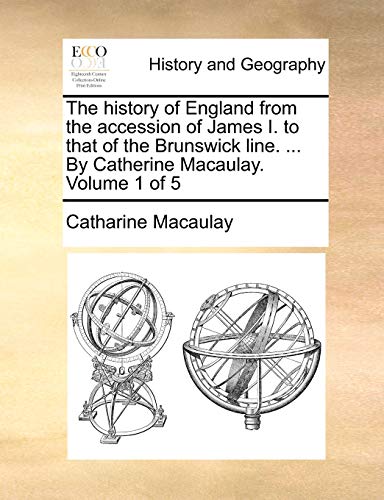 History of England from the Accession of James I to That of the Brunsick Line b [Paperback]