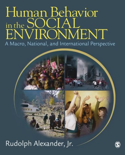 Human Behavior in the Social Environment A Macro, National, and International P [Paperback]